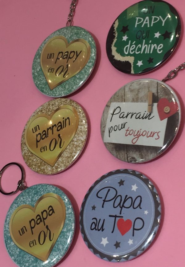 badges miroirs pateres porte cle maman papa papie parrain mamie marraine