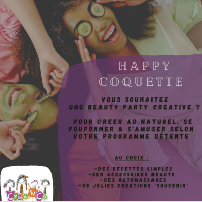 Ateliers HAPPY COQUETTE DIY/ Craienco  / Ados 8-14 ans